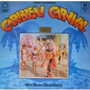 Nite Blues Steel Band – Caribbean Carnival -1976- Reggae Style: Steel Band (vinyl)