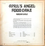 Norma Gale – April's Angel Food Cake (Angelfood Cake) - 1971-Folk, World, & Country (Vinyl)