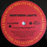 Northern Lights – Tears Are Not Enough - 1985- Pop Rock (vinyl)
