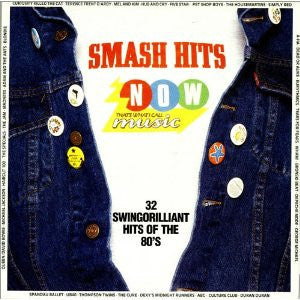 Smash Hits NOW: That’s What I Call Music 1987, UK Pop / New Wave Compilation (vinyl)