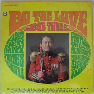 Bob Thiele And His New Happy Times Orchestra, The Sunflower Singers, Steve Allen – Do The Love – 1967 – Jazz / Rock (vinyl lp)