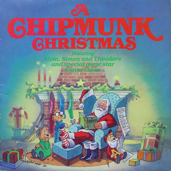 The Chipmunks – A Chipmunk Christmas – 1981 – Novelty / Vocal / Holiday (vinyl lp)