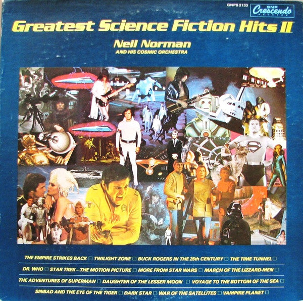 Neil Norman And His Cosmic Orchestra – Greatest Science Fiction Hits II – 1981 – Electro / Funk / Space-Age / Theme / Disco / Space Rock (vinyl lp)