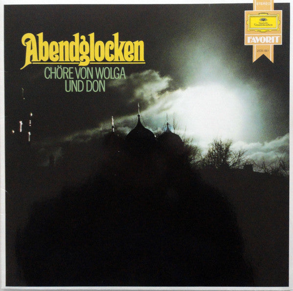 Don Kosaken Chor Serge Jaroff, Serge Jaroff – Abendglocken - Chöre Von Wolga Und Don – 1981 – Folk, World, & Country (vinyl lp)