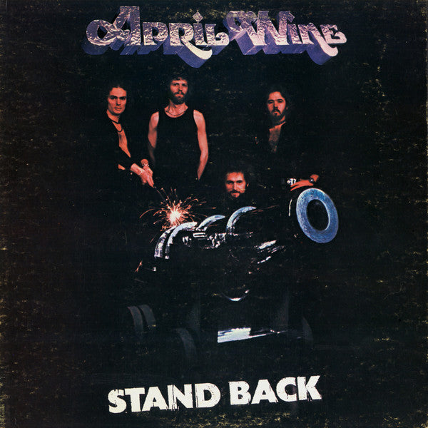 April Wine – Stand Back – 1975 – Hard Rock (vinyl lp)
