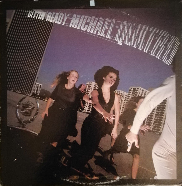 Michael Quatro – Gettin' Ready – 1977 – Rock / Funk / Soul / Pop (vinyl lp)