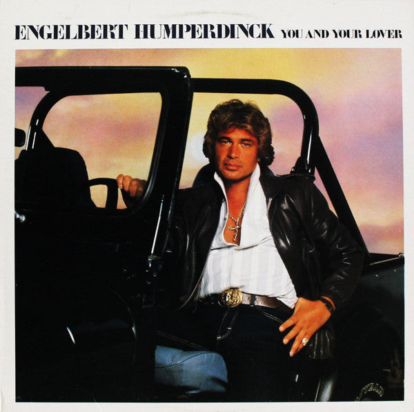 Engelbert Humperdinck – You And Your Lover – 1983 – Vocal (vinyl lp)