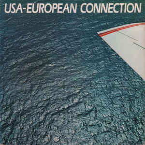USA-European Connection – USA-European Connection – 1979 – Disco (vinyl lp)