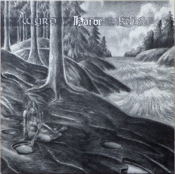 Wyrd, Häive, Kehrä – Wyrd / Epätoivon Vuoksi / The Sea / The Forest – 2011 – Black Metal / Folk (vinyl lp) MINT