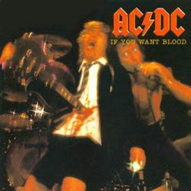 AC/DC – If You Want Blood You've Got It – 1978 – Rock & Roll / Hard Rock (vinyl lp)