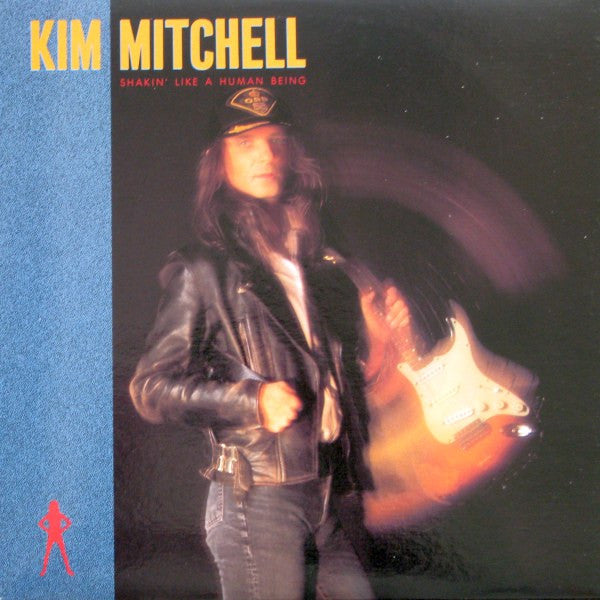 Kim Mitchell – Shakin' Like A Human Being – 1986 – Hard Rock / Pop Rock (vinyl lp)