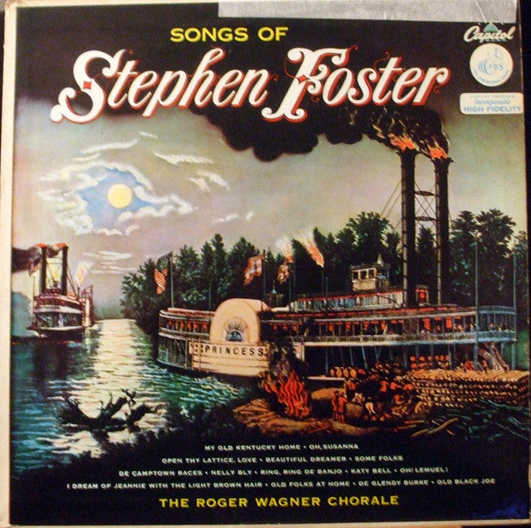 The Roger Wagner Chorale – Songs Of Stephen Foster – 1954 – Folk / Vocal (vinyl lp)