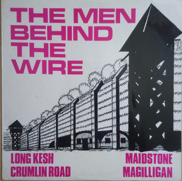 The Men Behind The Wire – Men Behind The Wire – 1972 – Folk / Celtic (vinyl lp)