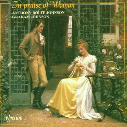Anthony Rolfe Johnson, Graham Johnson (2) - In Praise Of Woman - 150 Years Of English Women Composers cover