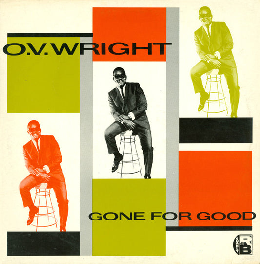 O.V. Wright Gone For Good - 1988=Rock, Blues Style: Rock & Roll, Rhythm & Blues (Vinyl)