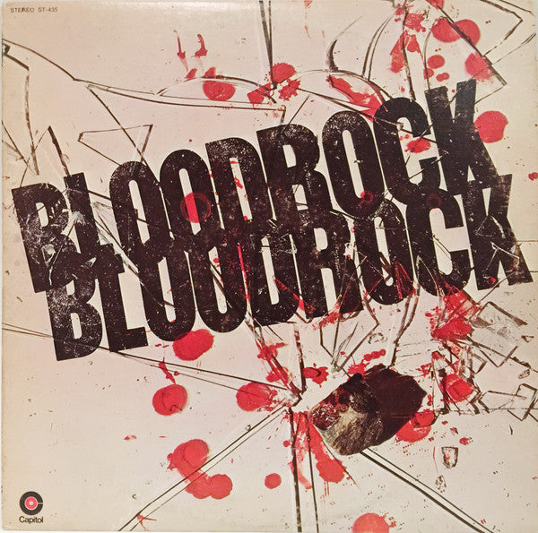 Bloodrock – Bloodrock – 1970 – Hard Rock / Psychedelic Rock (vinyl lp)