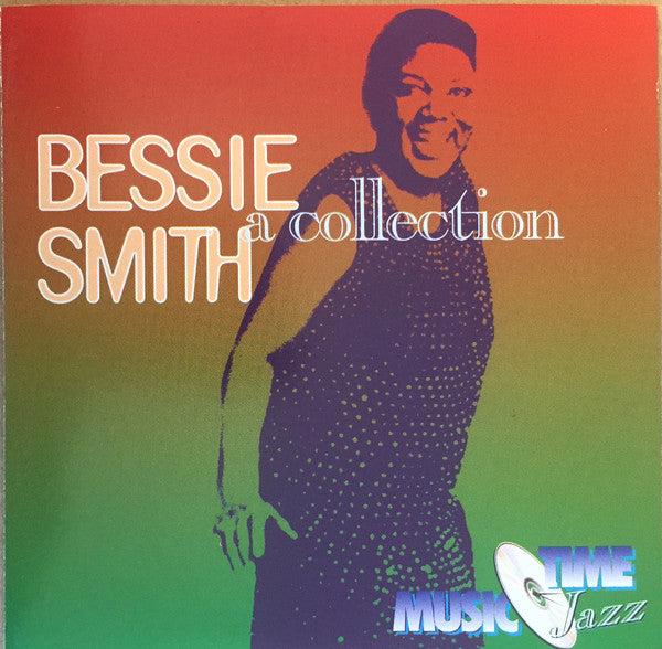 Bessie Smith - A Collection cover