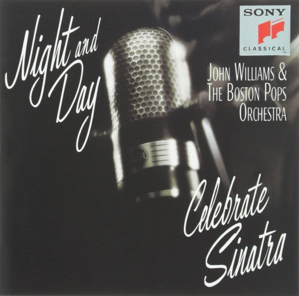 John Williams (4) & Boston Pops Orchestra - Night And Day (Celebrate Sinatra) cover