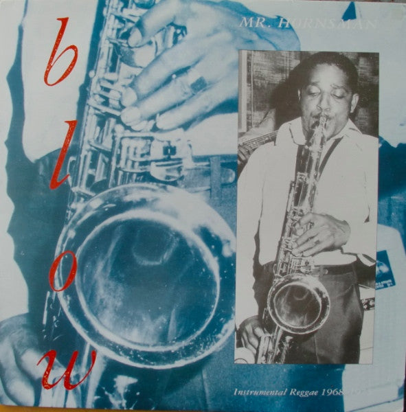 Various - Blow Mr. Hornsman (Instrumental Reggae 1968-1975) cover