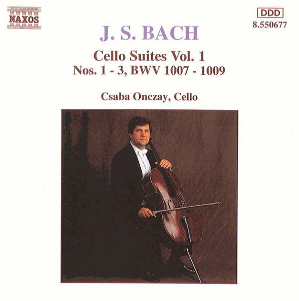 Johann Sebastian Bach - Csaba Onczay - Cello Suites Vol. 1 cover