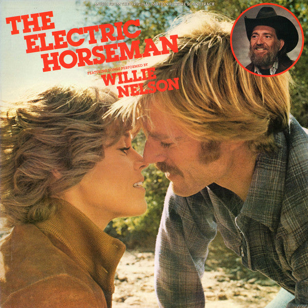Willie Nelson, Dave Grusin – The Electric Horseman (Music From The Original Motion Picture Soundtrack) – 1979 – Folk Rock / Country Rock / Soundtrack (vinyl lp)