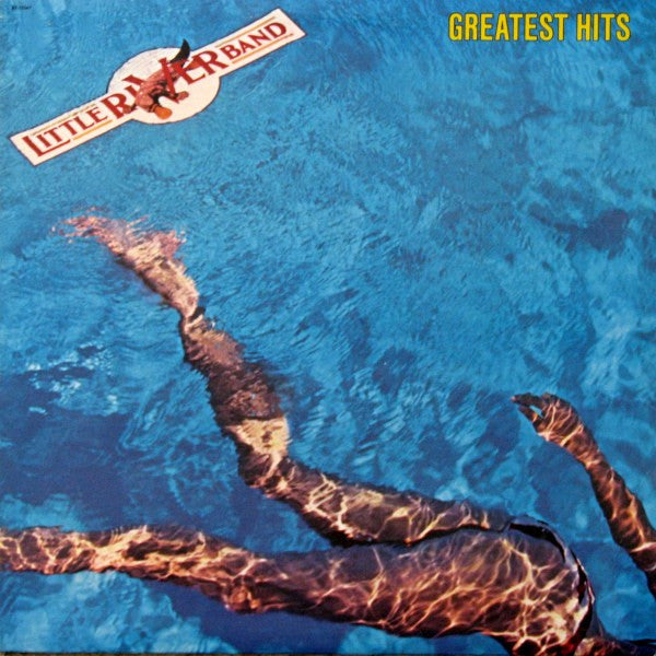 Little River Band – Greatest Hits – 1982 – Pop Rock (vinyl lp)