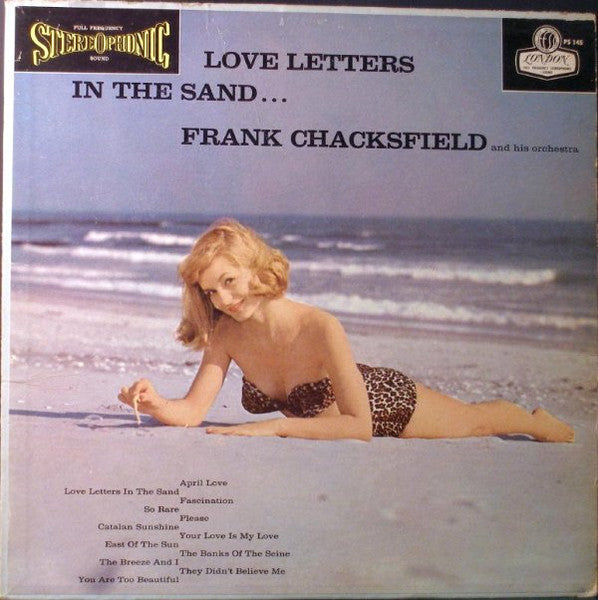 Frank Chacksfield & His Orchestra – Love Letters In The Sand... – 1959 – Easy Listening (vinyl lp)
