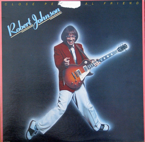 Robert Johnson – Close Personal Friend – 1978 – Rock (vinyl lp)