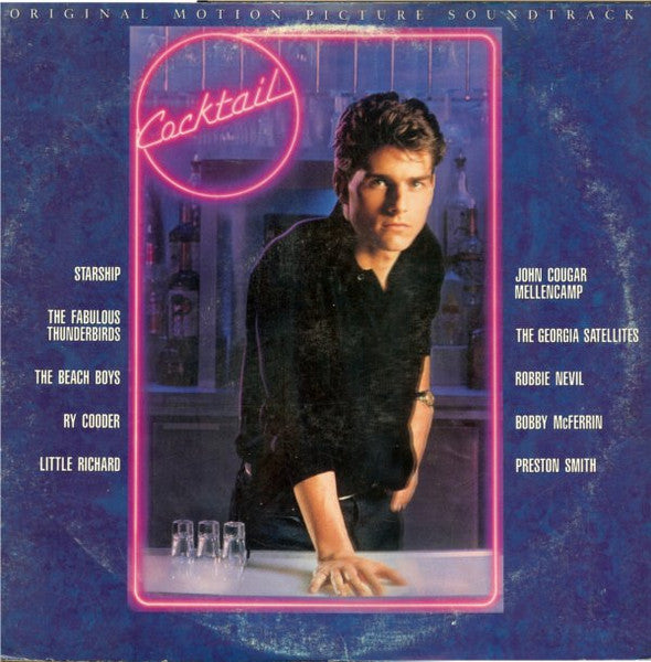 Various – Cocktail (Original Motion Picture Soundtrack) – 1988 – Soundtrack / Rock & Roll / Soft Rock / Pop Rock / Rockabilly (vinyl lp)