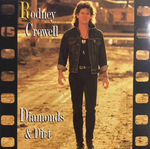 Rodney Crowell – Diamonds & Dirt - 1988- Country (Folk) (Music CD)
