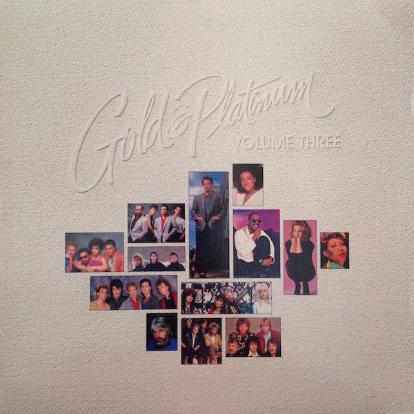 Various – Gold & Platinum Volume Three – 1986 – Rock / Funk / Soul / Pop (vinyl lp)