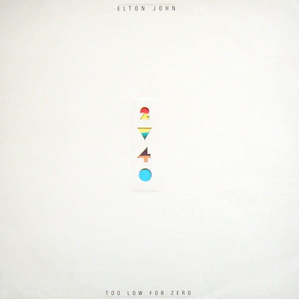 Elton John – Too Low For Zero – 1983 – Pop Rock (vinyl lp)