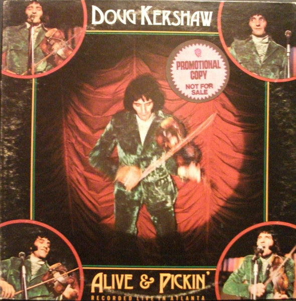 Doug Kershaw – Alive & Pickin' – 1975 – Folk Rock / Cajun (vinyl lp)