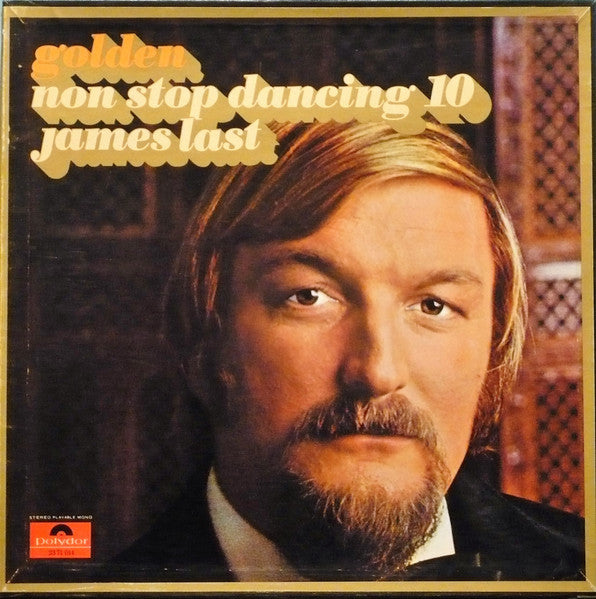 James Last – Golden Non Stop Dancing 10 – 1970 – Soul-Jazz / Big Band / Dixieland / Schlager (vinyl lp)