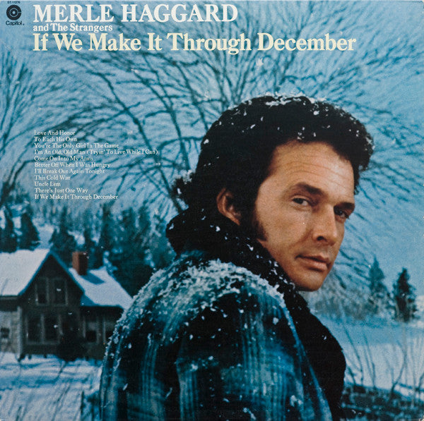 Merle Haggard, The Strangers – If We Make It Through December – 1974 – Country / Bakersfield Sound (vinyl lp)