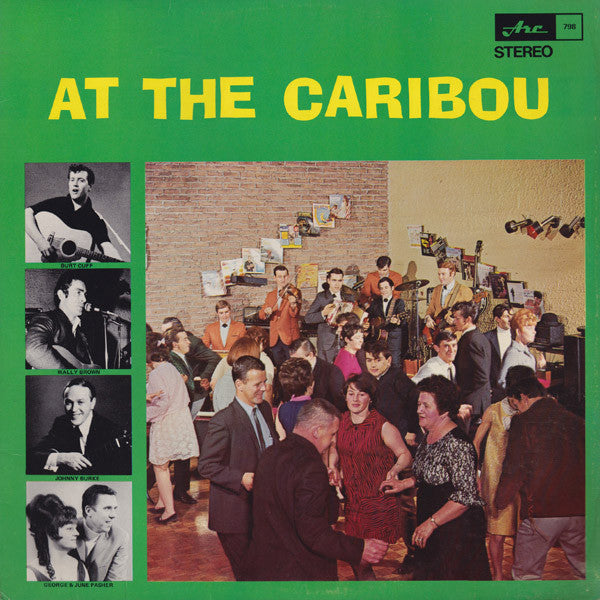 Various – At The Caribou – 1968 – Folk / Country (vinyl lp)