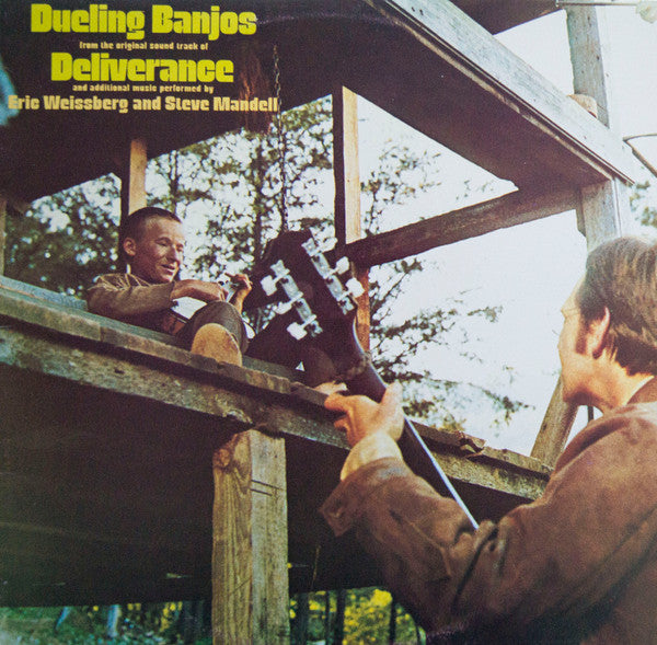 Eric Weissberg, Steve Mandell – Dueling Banjos: From The Original Motion Picture Soundtrack 'Deliverance' – 1973 – Bluegrass / Folk (vinyl lp)
