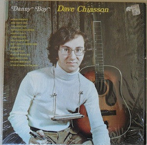 Dave Chiasson – Danny Boy – Folk, World, & Country (vinyl lp)