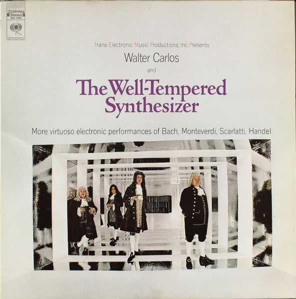 Walter Carlos – The Well-Tempered Synthesizer – 1969 – Modern Classical / Experimental (vinyl lp)