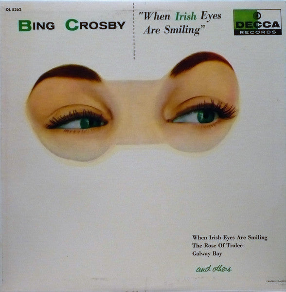 Bing Crosby – When Irish Eyes Are Smiling – 1956 – Vocal (vinyl lp)
