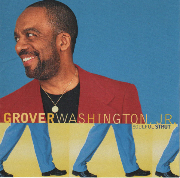 Grover Washington, Jr. - Soulful Strut cover