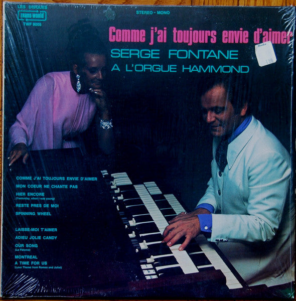 Serge Fontane – Comme J'ai Toujours Envie D'Aimer – 1970 – Easy Listening   (vinyl lp)  Autographed Copy