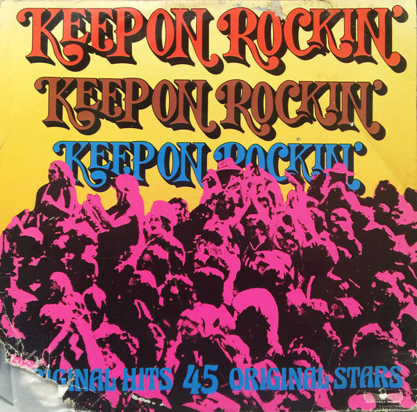 Various – Keep On Rockin' – 1986 – Pop Rock / Psychedelic Rock / Classic Rock (4 LP SET)