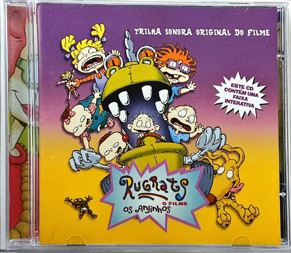 Various – Rugrats Os Anjinhos O Filme (Trilha Sonora Original do Filme) - 1998- Soundtrack, Rock & Roll, Pop Rap, Vocal (Hip Hop) (Music CD)