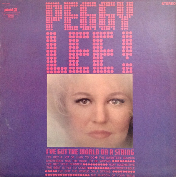 Peggy Lee – I've Got The World On A String – Jazz / Pop (vinyl lp)