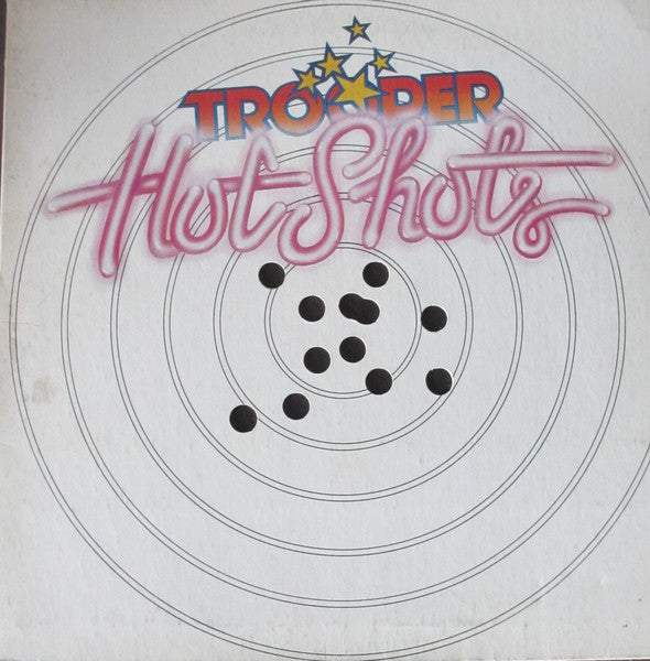 Trooper – Hot Shots – 1979 – Pop Rock / Classic Rock / Arena Rock (vinyl lp) Clearance - Warped