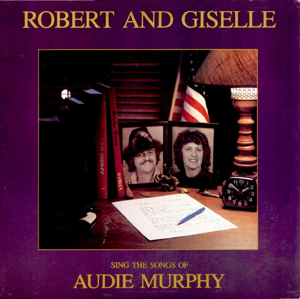 Robert And Giselle – Sing The Songs Of Audie Murphy – Folk, World, & Country (vinyl lp)