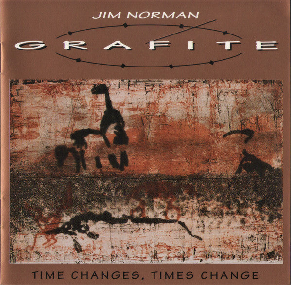 Jim Norman, Grafite – Time Changes, Times Change - 1996- Contemporary Jazz, Fusion (Jazz) (Music CD)