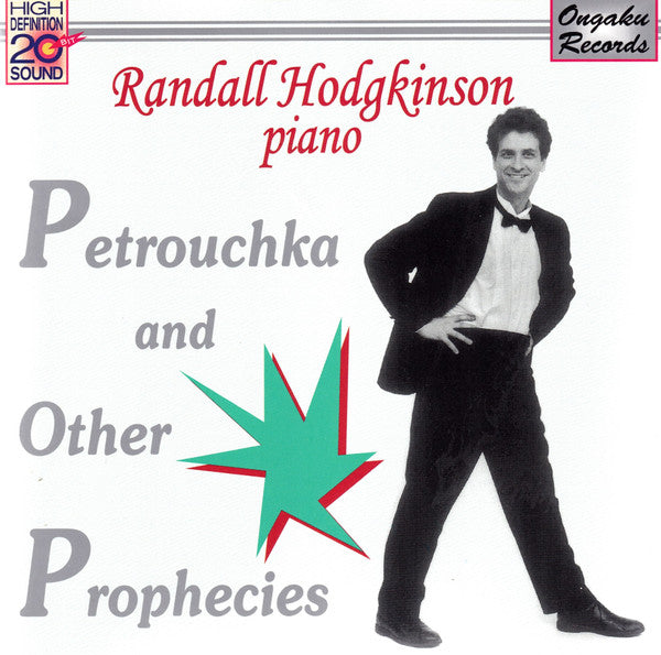 Randall Hodgkinson - Petrouchka And Other Prophecies cover