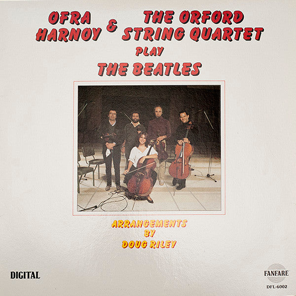 Ofra Harnoy & Orford String Quartet – Play The Beatles - Classical (Vinyl) Mint Copy
